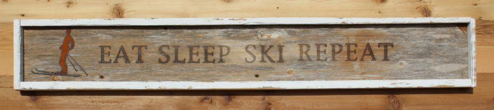 “Eat Sleep Ski Repeat” Wall Sign